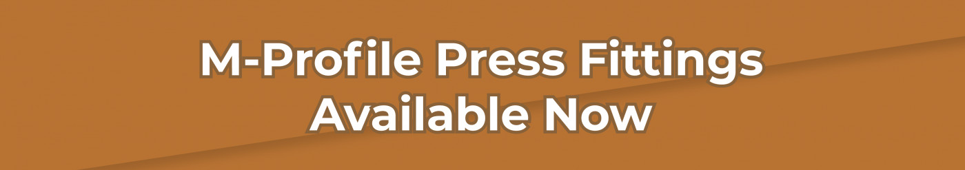 M-Profile Press Fittings Available Now