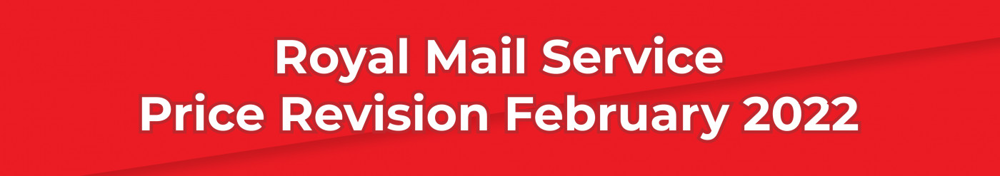 Royal Mail Service Price Revision February 2022