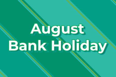 August Bank Holiday Weekend Opening Hours