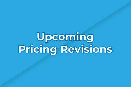 Upcoming Pricing Revisions September 2025