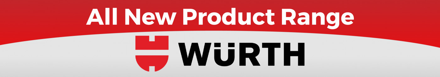 All New Product Range - Würth Tools and Consumables